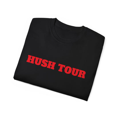 Unisex Ultra Cotton Tee | Hush Tour