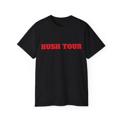 Unisex Ultra Cotton Tee | Hush Tour