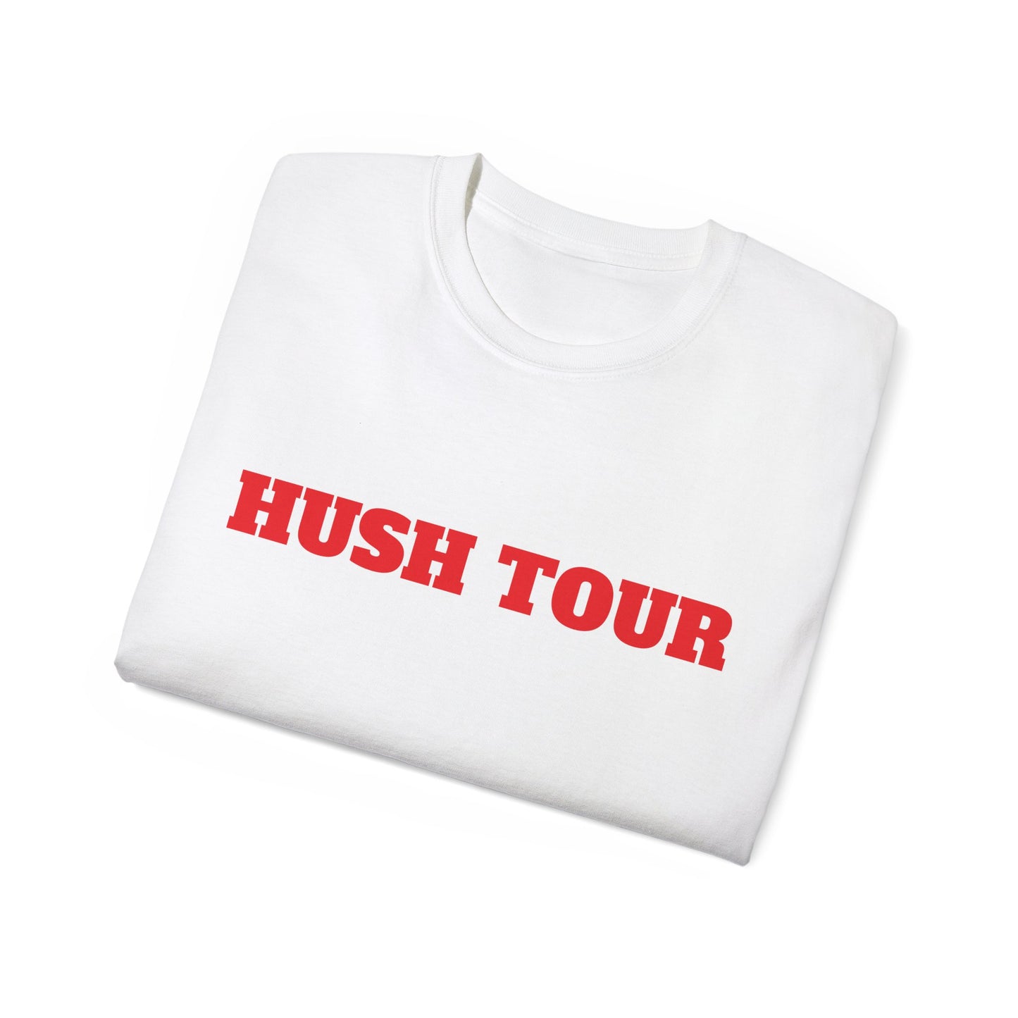 Unisex Ultra Cotton Tee | Hush Tour